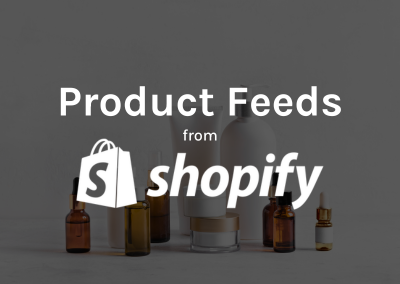 How to Get Product Feeds from Shopify: A Step-by-Step Guide